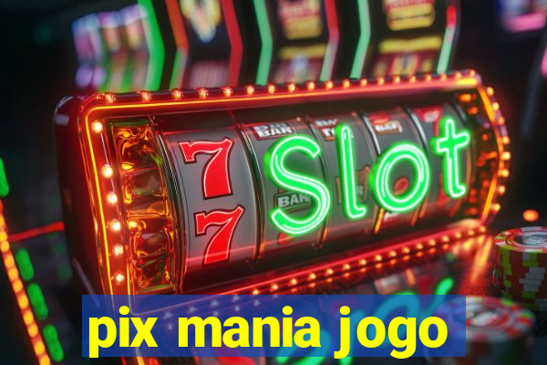 pix mania jogo